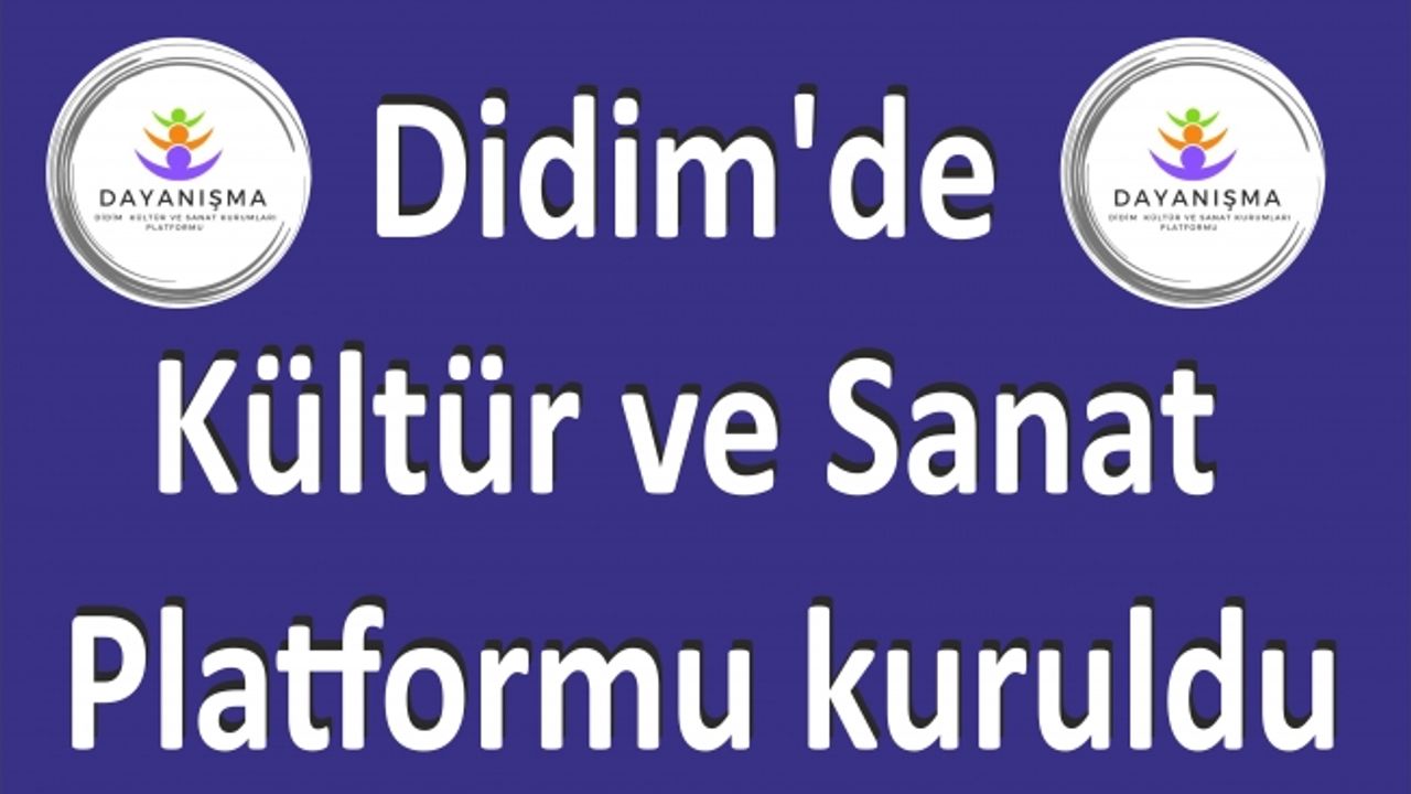 Didim’de Kültür ve Sanat Platformu kuruldu