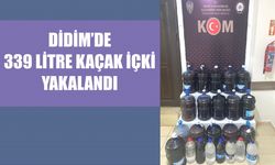 339 litre kaçak içki yakalandı