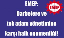 EMEP'ten 12 Eylül açıklaması: Darbelere ve tek adam yönetimine karşı halk egemenliği!
