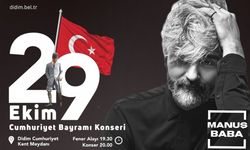 Didim’de 29 Ekim, “Manuş Baba” konseri