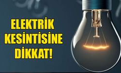 Cumartesi günü elektrik kesintisi