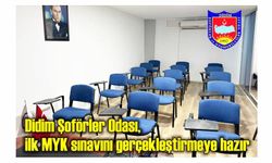 Didim Şoförler Odası, ilk MYK sınavını gerçekleştirmeye hazır
