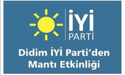 Didim İYİ Parti’den Mantı Et­kin­li­ği