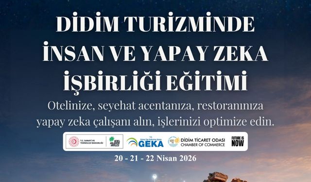 Didim’de Tu­rizm­de Yapay Zeka Eği­ti­mi Baş­lı­yor