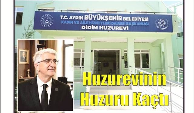 Huzurevinin Huzuru Kaçtı