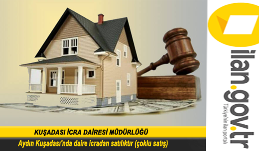 KUŞADASI İCRA DAİRESİ MÜDÜRLÜĞÜ