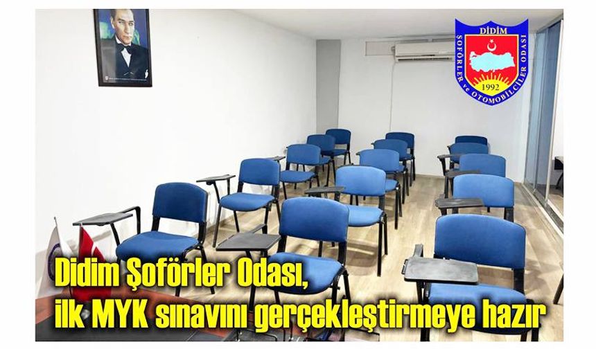 Didim Şoförler Odası, ilk MYK sınavını gerçekleştirmeye hazır