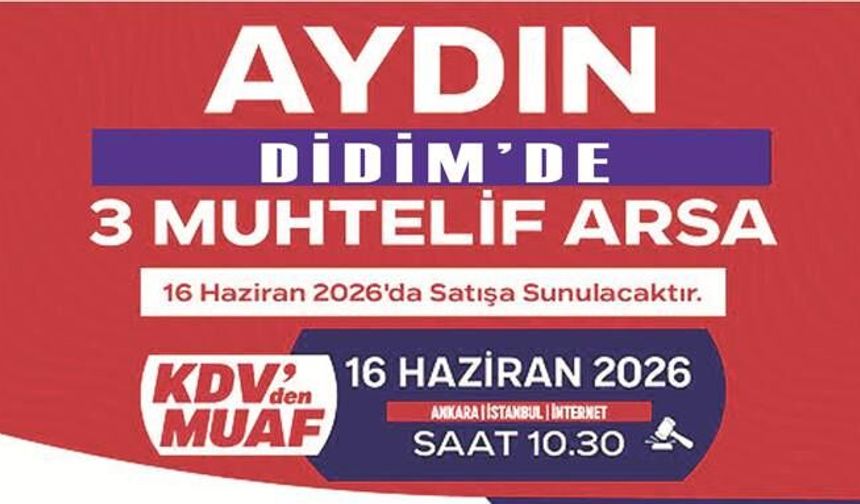 Didim’de Dev Tu­rizm Ar­sa­sı Sa­tı­şa Çı­kı­yor:  Mu­ham­men Bedel 1 Mil­yar 630 Mil­yon TL