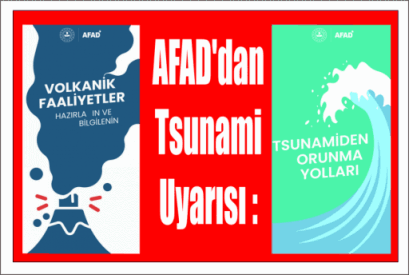 AFAD'dan Tsunami Uyarısı :