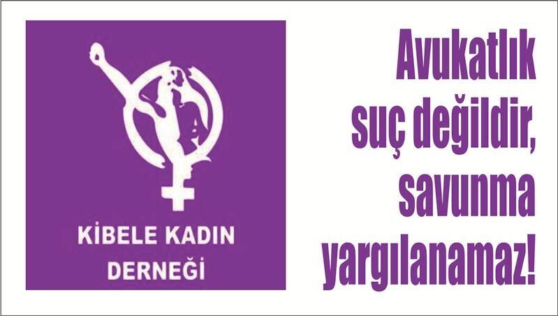 Avu­kat­lık  suç de­ğil­dir,  sa­vun­ma  yar­gı­la­na­maz!